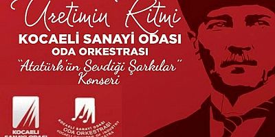 KSO Oda Orkestrasından ‘Atatürk’ün Sevdiği Şarkılar Konseri’