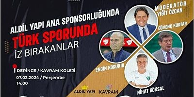 Türk Sporunda İz bırakan Futbolun Ünlüleri panelde