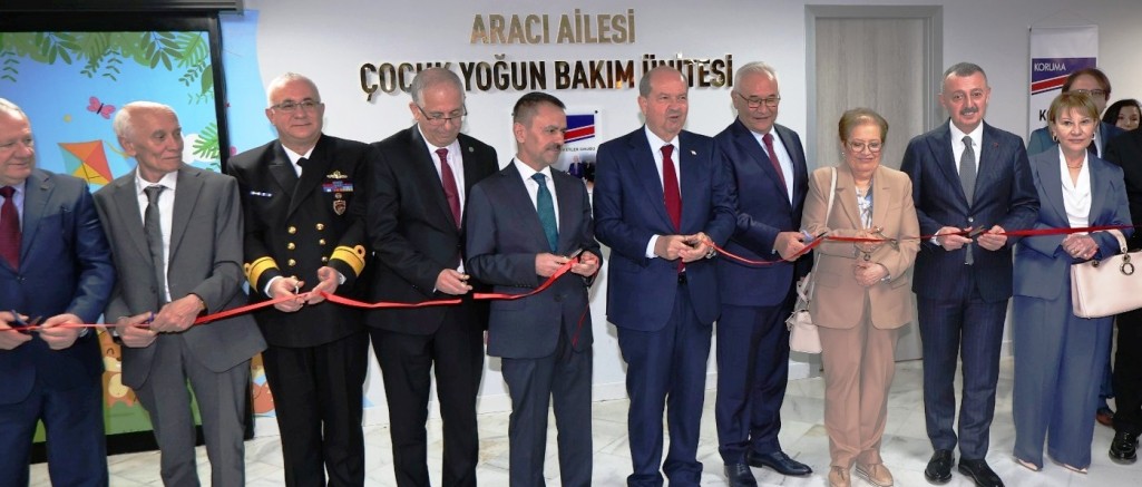 Aracı ailesinden Türkiye’nin en gelişmiş çocuk yoğun bakım ünitesine  açılış