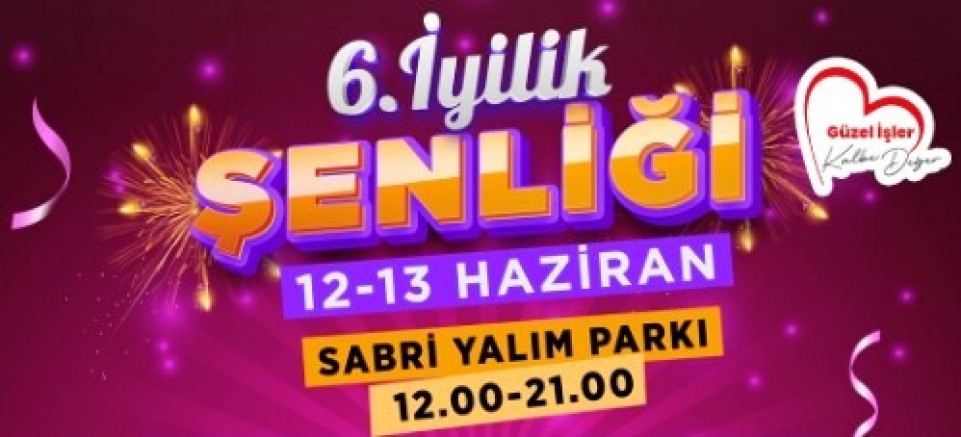 İzmitliler Geleneksel İyilik Şenliğinde buluşacak