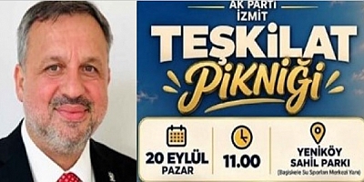 AK İzmit Teşkilat Pikniği Pazar 11.00 Yeniköy Sahili
