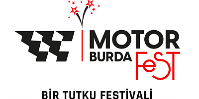 Bir tutku Festivali Motor Burda Fest 24 Ağustosta