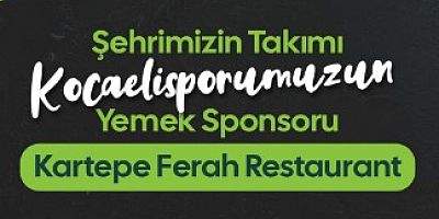 Kocaelisporun yemek sponsoru Ferah Restaurant