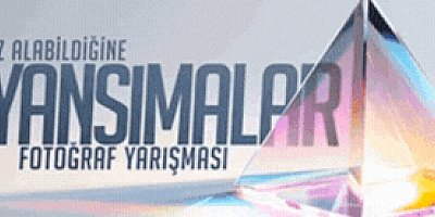 Göz Alabildiğine Yansımalar 13.Fotoğraf Yarışması