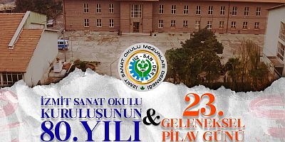 İzmit Sanat Okulu Kuruluşunun 80.Yıldönümü ve Pilav Günü Etkinlikleri