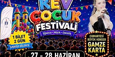 KEV Çocuk Festivali 27-28 Haziran Yahya kaptanda