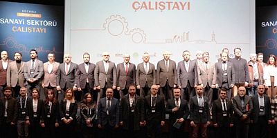 Kocaeli Vizyon 2053 Sanayi Sektörü Çalıştayı yapıldı