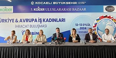 KOİDER ve GİFED Türk-Avrupalı İş Kadınlarını BAZAAR'da buluşturuyor