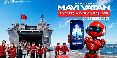 TEKNOFEST Mavi Vatan ziyaretçi kayıtları başladı