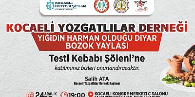 Yozgatlıların Testi Kebabı Şöleni Ertelendi